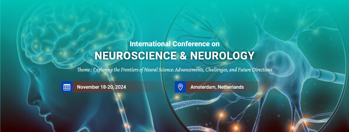 International Conference on Neuroscience and Neurology 2024