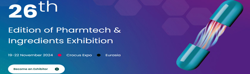  26th Pharmtech & Ingredients exhibition  2024